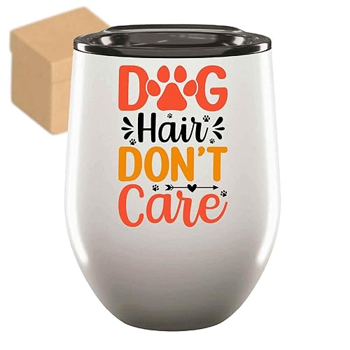 Generic Funny Gift Dog Lover'S Gift With A Dash Of Humor - Funny Quote For Dog Mom, Dad And Everyone, On 12Oz Wine Tumbler Cup cover