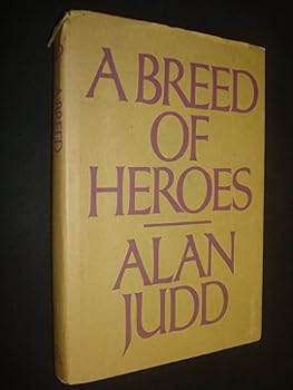 Hardcover A breed of heroes Book