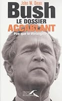 bush le dossier accablant 2750900530 Book Cover