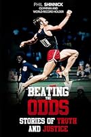Beating the Odd Stories of Truth and Justice 1964209153 Book Cover