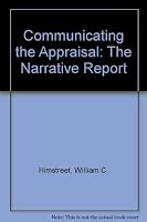 Communicating the Appraisal: The Narrative Report 0911780890 Book Cover