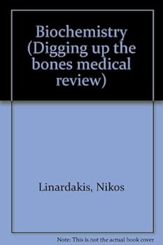 Paperback Biochemistry (Digging Up the Bones Medical Review) Book