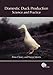 Domestic Duck Production: Science and Practice