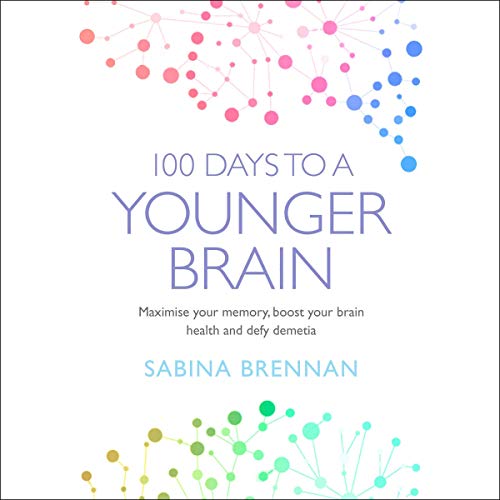 100 Days to a Younger Brain by Dr Sabina Brennan episode artwork
