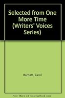 Selected from One More Time (Writers' Voices) 092963103X Book Cover