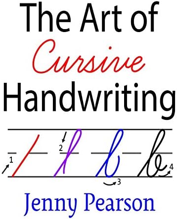 The Art of Cursive Handwriting: A Self-teaching Workbook