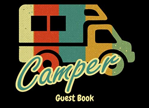 Camper Guest Book: Guestbook for free design for campers, caravans, mobile homes or camping