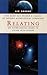 Relating: Astrological Guide to Living with Others (Classics of Personal Development)