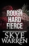 Rough Hard Fierce