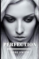 Perfection 1652040846 Book Cover