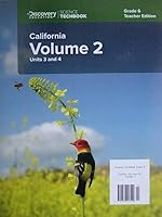Science Techbook Grade 6 Teacher Edition California Volume 2: Units 3 & 4 1682206149 Book Cover
