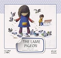The Lame Pigeon 8498453208 Book Cover