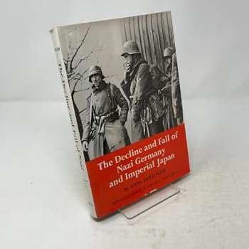 Decline & Fall of Nazi Germany & Imperial Japan (R)