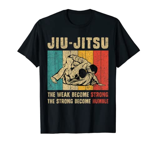 The Weak Become Strong Motivational BJJ Jiu Jitsu brasileño Camiseta