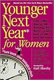 Younger Next Year for Women 1st (first) edition Text Only