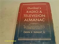 Dunlap's Radio & Television Almanac B000GWH5Z0 Book Cover