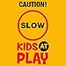 Essentially Yours 2 Pack Caution! Slow, Kids at Play | High Vis Yellow Double Sided Street Safety Sign