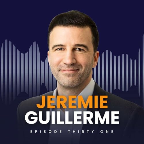 Episode 31: Jeremie Guillerme &ndash; Turning reputation into a strategic advantage