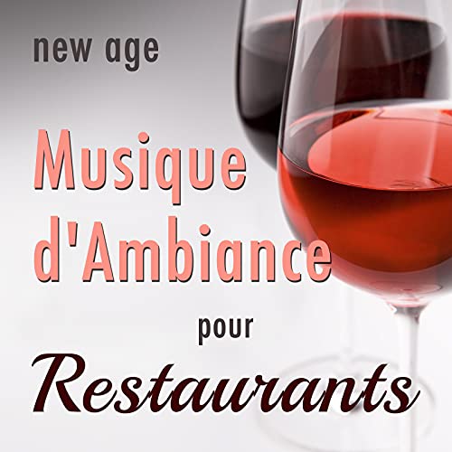 Reproducir Musique d'Ambiance pour les Restaurants, les Dîners