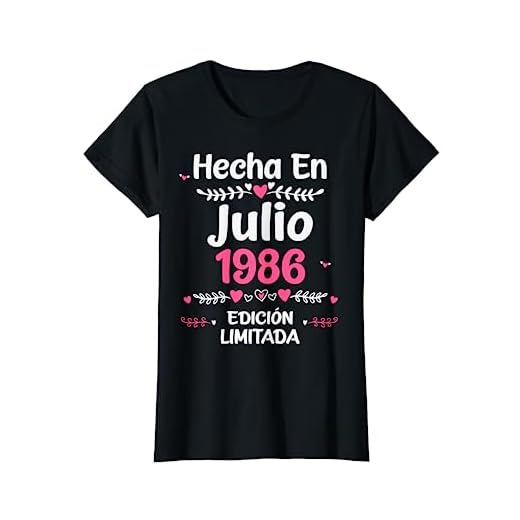 36 Años Cumpleaños 1986 Birthday Mujeres 36 Años Julio Camiseta