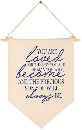 You Are Loved for the Boy You Are,the Man You Will-Canvas Hanging Pennant Flag Wall Sign Decor Gift for Baby Kids Boy Nursery,Kids Room Playroom Decor