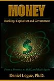 money: banking, capitalism and government (english edition)