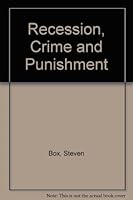 Recession, Crime and Punishment 0389207241 Book Cover