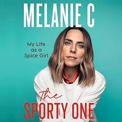 The Sporty One Audiolibro Por Melanie Chisholm arte de portada