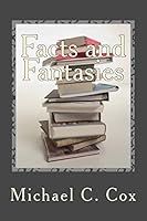 Facts and Fantasies: Omnibus Collection of Short Stories 1987926048 Book Cover
