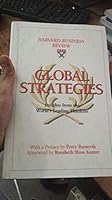 Global Strategies: Insights from the World's Leading Thinkers (The Harvard Business Review Book Series)
