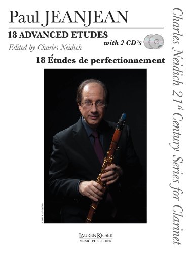 18 Advanced Etudes for Clarinet: Charles Neidich 21st Century Series (Book/Online Audio) (Charles Neidich 21st Century Series for Clarinet)