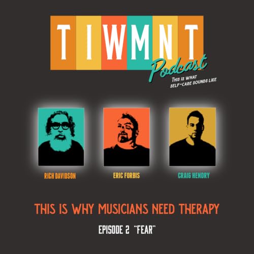 TIWMNT - Fear