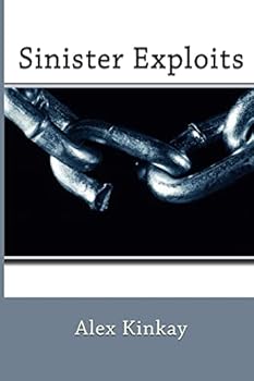 Paperback Sinister Exploits Book