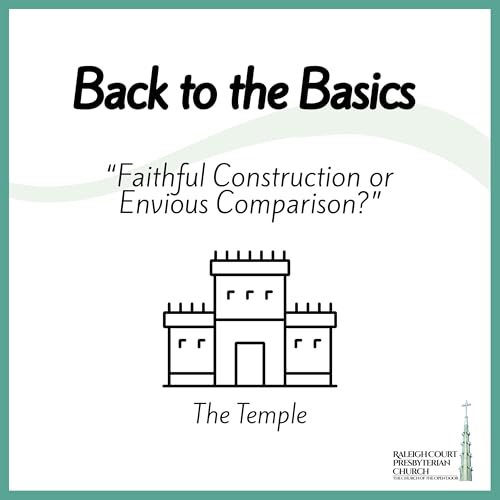 『Faithful Construction or Envious Comparison? - Back to the Basics Sermon Series』のカバーアート