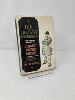 Hardcover Mr. Dooley Remembers [Unknown] Book