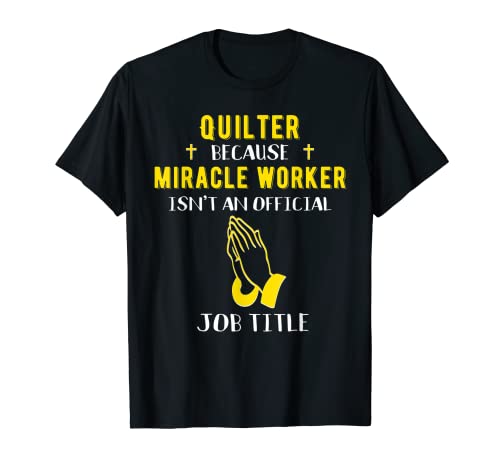 Edredón divertido porque el trabajador milagro no es un título de trabajo Camiseta