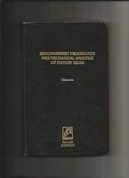 Unknown Binding Recommended procedures for mechanical analysis of rotary kilns: Text and original sketches Book