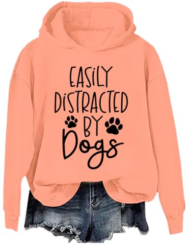 Easily Distracted by Dogs Hoodie, Easily Distracted by Dogs Sweatshirt, Easily Distracted by Dogs Sweater, For Women Men2