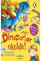 Dinozorlar Okulda! 6254059614 Book Cover