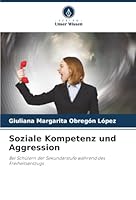 Soziale Kompetenz und Aggression (German Edition) 6209002951 Book Cover