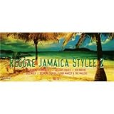 Reggae Jamaica Stylee 2