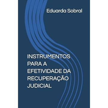 Capa do livro INSTRUMENTOS PARA A EFETIVIDADE DA RECUPERAÇÃO JUDICIAL (Portuguese Edition)