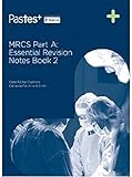 Thieme MRCS Part A: Essential Revision Notes (Book 2)
