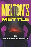 Melton's Mettle: A Novel B0BGQ4R62H Book Cover