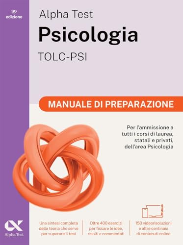 Alpha Test. Psicologia. TOLC-PSI. Manuale Di Preparazione. Ediz. Mydesk. Con Espansioni Online-image