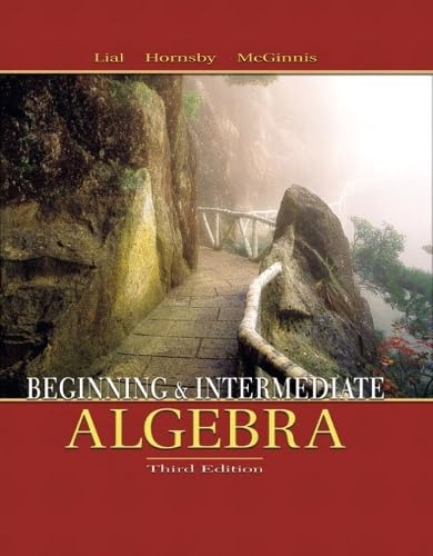 Beginning and Intermediate Algebra (3rd Edition) (Math: Algebra)