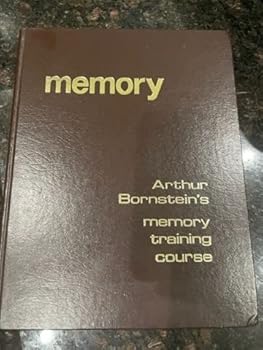 Hardcover Memory: Arthur Bornstein's Memory Training Course Book