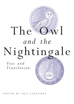 The Owl and the Nightingale Text and Translation Exeter Medieval Texts and Studies