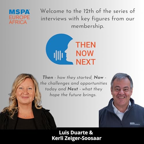 Then, Now and Next - Interview Luis Duarte and Kerli Zeiger-Soosaar