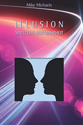 Preisvergleich Produktbild Illusion Spielzeug der Wahrheit
